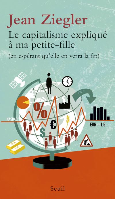 Le capitalisme explique a ma petite-fille