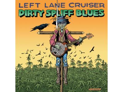 DIRTY SPLIFF BLUES/LP