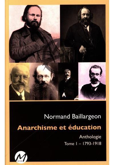 Anarchisme et éducation anthologie