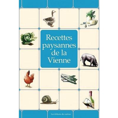 Recettes paysannes de la Vienne