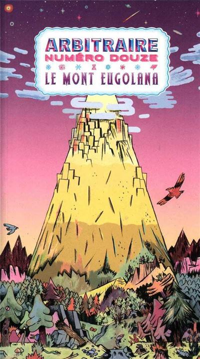 Arbitraire douze, Le Mont Eugolana