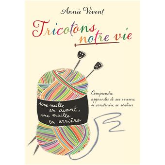 Tricotons notre vie