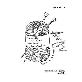 Tricotons notre vie