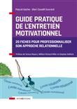 Guide pratique de l'Entretien Motivationnel
