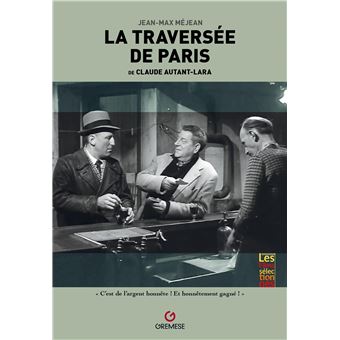 La traversée de Paris