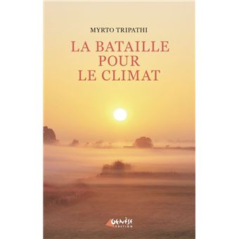 La bataille pour le climat