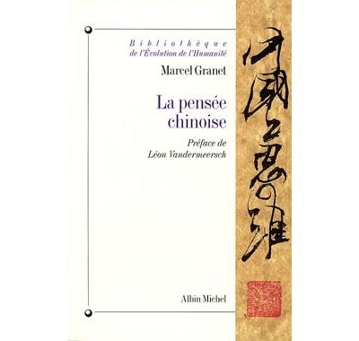 La pensée chinoise