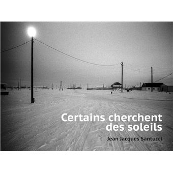 Certains cherchent des soleils