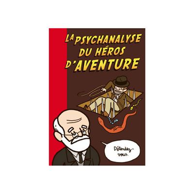 Psychanalyse du heros d'aventure (La) -  Wandrille - broché