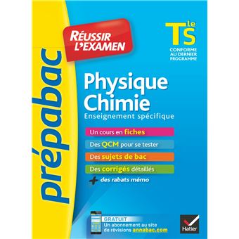 Physique-Chimie Tle S enseignement spécifique - Prépabac Réussir l'examen