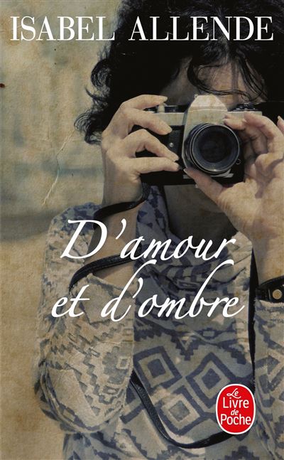 D'amour et d'ombre - Isabel Allende - Poche