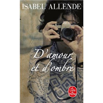 Isabel ALLENDE (Chili/Etats-Unis) - Page 4 D-amour-et-d-ombre