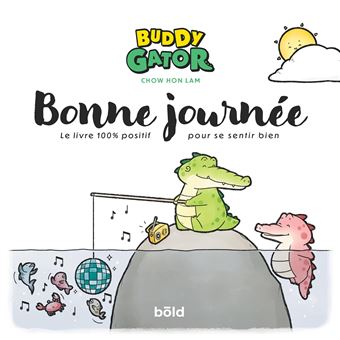 Buddy Gator - Bonne journée