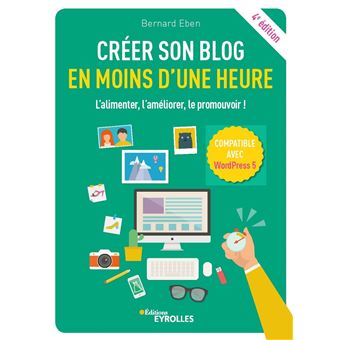 Créer son blog en moins d'une heure