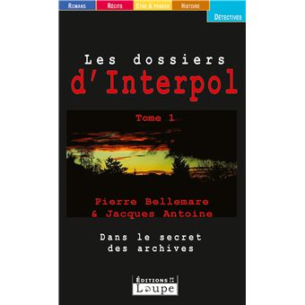 Les dossiers d'Interpol