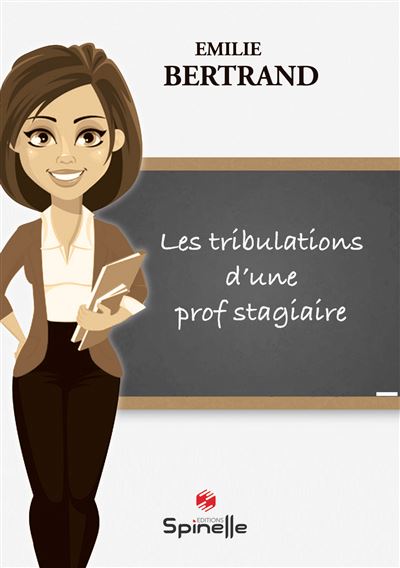 Les tribulations d'une prof stagiaire