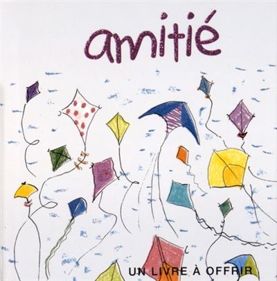 Amitie -  Exley - relié