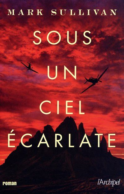 Sous un ciel écarlate - Mark T. Sullivan - broché