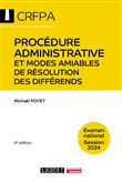 Procédure administrative et modes amiables de résolution des différends - CRFPA - Examen national Session 2022