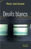 Deuils blancs