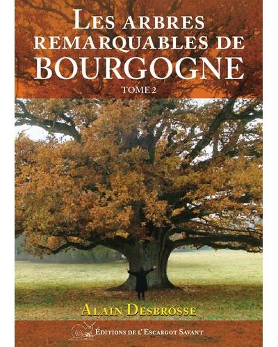 Les arbres remarquables de Bourgogne