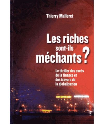 Les riches sont-ils méchants ?