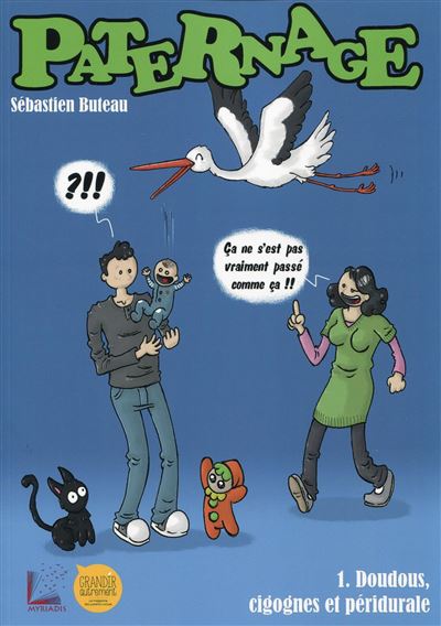 Doudous, cigognes et péridural