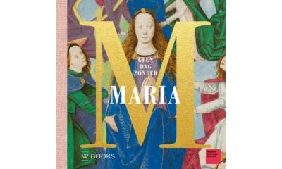 Geen dag zonder Maria