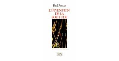 L'invention de la solitude - Paul Auster - broché