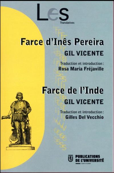 Gil Vicente farce d'Ines Pereira farce de l'Inde
