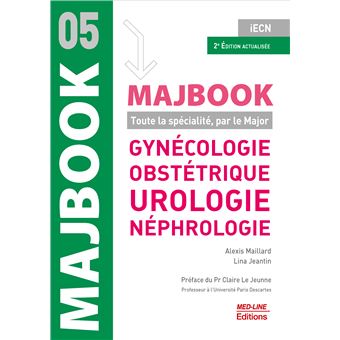 Gynécologie obstétrique, Urologie, Néphrologie