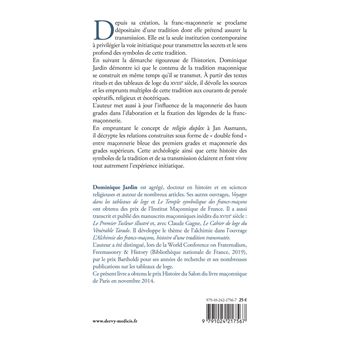 La tradition des francs-maçons - Histoire et transmission initiatique