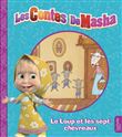 Masha et Michka -  Les contes de Masha - Le loup et les sept chevreaux