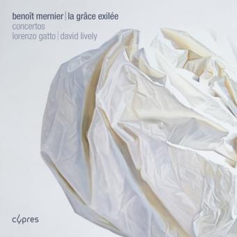 Benoît Mernier (°1964) La-grace-exilee-Concertos