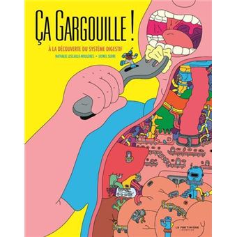 Ça gargouille !
