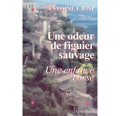 Une odeur de figuier sauvage