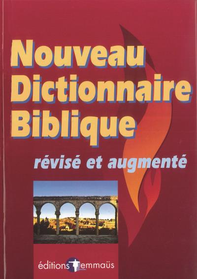 Nouveau dictionnaire biblique