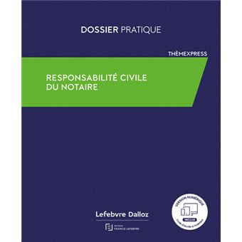 Responsabilité Civile Des Notaires