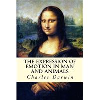 The Expression of Emotion in Man and Animals