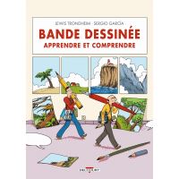 Apprendre et comprendre la bande dessinée