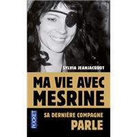 Ma vie avec Mesrine
