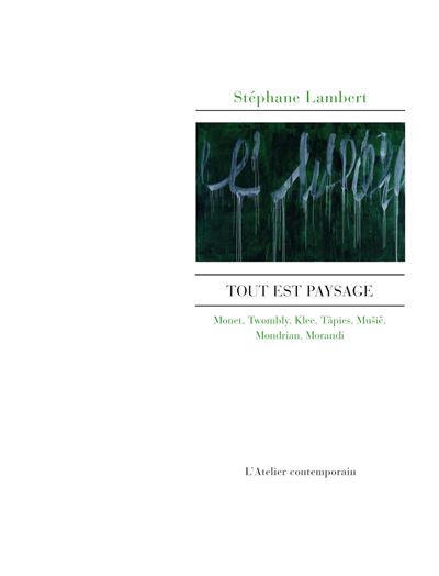 Tout est paysage - Stéphane Lambert - broché