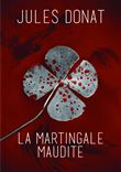 La martingale maudite