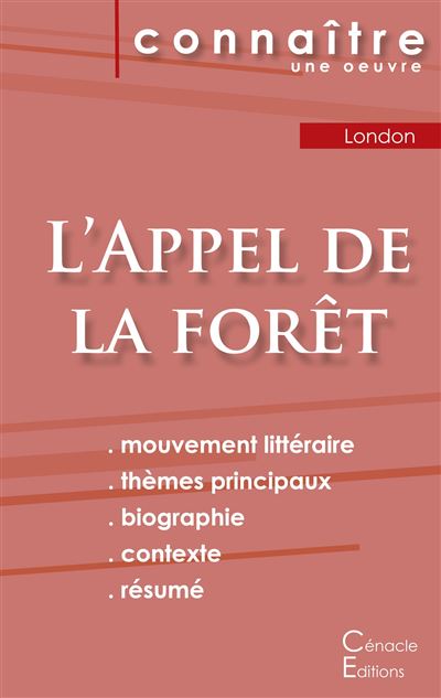 Fiche de lecture L'appel de la forêt de Jack London