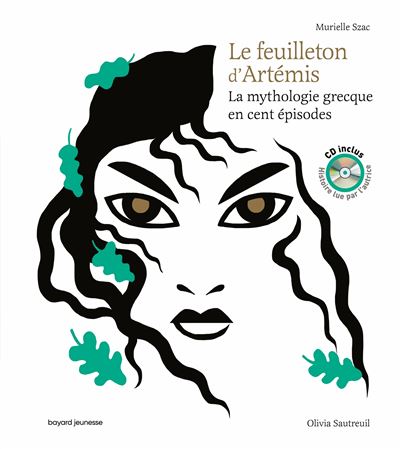 Le feuilleton d'Artémis - Livre CD - Murielle Szac - Livre CD