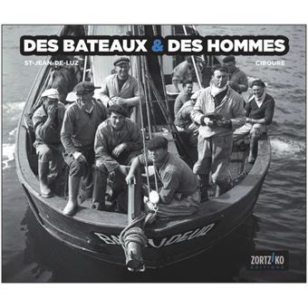 Des bateaux & des hommes