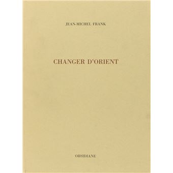 Changer d'Orient