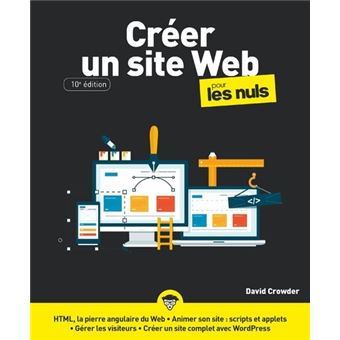 Créer un site Web pour les Nuls, 10e édition