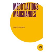 Méditations marchandes