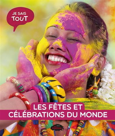 Les fêtes et célébrations du monde - Naila Aberkan - broché